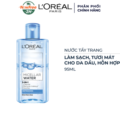 [TTLO-06] Nước Tẩy Trang L'Oreal Tươi Mát Cho Da Dầu 95ml